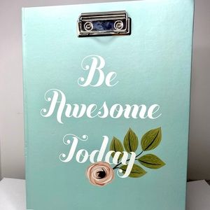 Be Awesome Today Folder Notebook